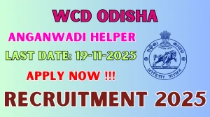 WCD Odisha Anganwadi Helper Recruitment 2025 - Apply Online