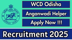 WCD Odisha Anganwadi Helper Recruitment 2025 - Apply Online