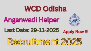 WCD Odisha Anganwadi Helper Recruitment 2025 - Apply Online