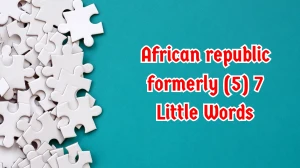 African republic formerly 7 Little Words 5 letters Answer