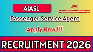 AIASL Passenger Service Agent Recruitment 2026 - Apply Offline