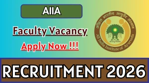 AIIA Faculty Recruitment 2026 - Apply Offline for 39 Posts