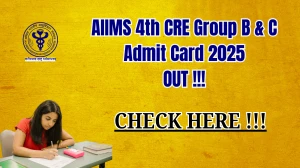 AIIMS 4th CRE Group B & C Admit Card 2025 - Download Here AIIMS 4th CRE Group B & C Admit Card 2025 - Download Here