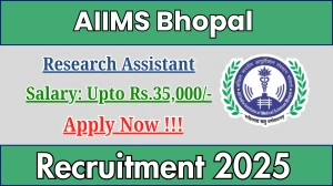 AIIMS Bhopal Research Assistant Recruitment 2025 - Apply Offline
