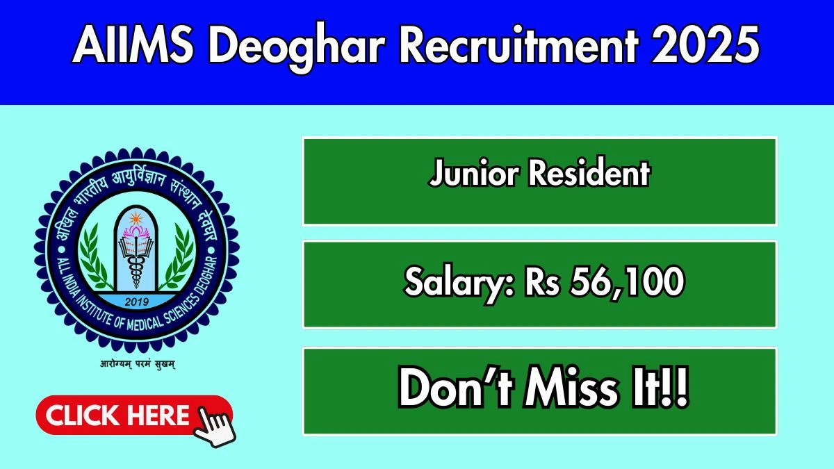 AIIMS Deoghar Junior Resident Recruitment 2025 - Apply Offline for 09 Posts