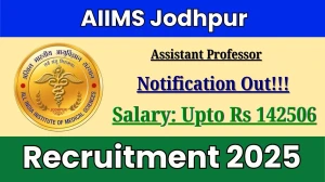 AIIMS Jodhpur Assistant Professor Recruitment 2025 - Apply Online