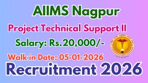 AIIMS Nagpur Project Technical Support II Recruitment 2026 – Walk in