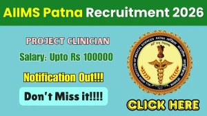AIIMS Patna Project Clinician Recruitment 2026 - Apply Offline
