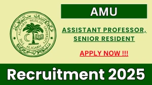 AMU Recruitment 2025 – Apply Online for 07 Assistant Professor, Senior Resident Posts