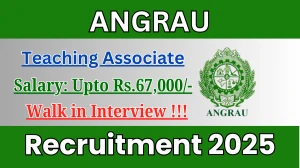 ANGRAU Teaching Associate Recruitment 2025 – Walk in