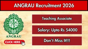 ANGRAU Teaching Associate Recruitment 2026 – Walk in
