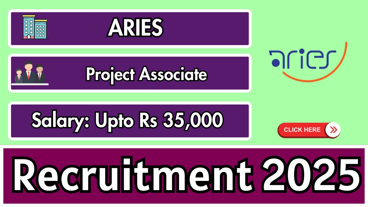 ARIES Project Associate Recruitment 2025 - Apply Offline