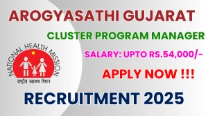 Arogyasathi Gujarat Cluster Program Manager Recruitment 2025 - Apply Online for 01 Posts