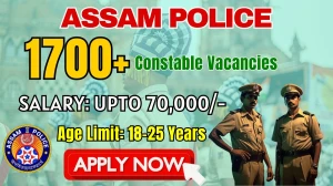 Assam Police Constable Recruitment 2026 - Apply Online for 1715 Posts Assam Police Constable Recruitment 2026 - Apply Online for 1715 Posts
