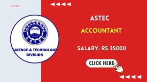 ASTEC Accountant Recruitment 2025 – Walk in for 01 Posts