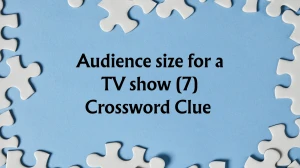 Audience size for a TV show Crossword Clue Irish Daily Mail Quick 7 letters Answ...