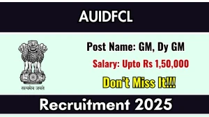 AUIDFCL Recruitment 2026 - Apply Offline for 03 General Manager, Deputy General Manager Posts