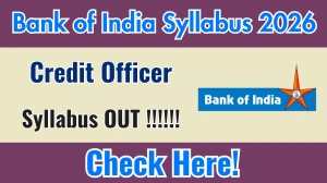 Bank of India Credit Officer Syllabus 2026 - Download PDF & Exam Pattern Bank of India Credit Officer Syllabus 2026 - Download PDF & Exam Pattern
