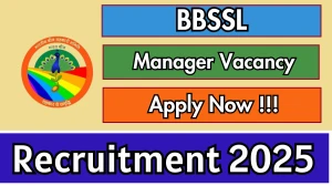 BBSSL Manager Recruitment 2025 - Apply Offline