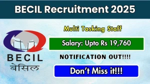 BECIL Multi Tasking Staff Recruitment 2025 - Apply Offline
