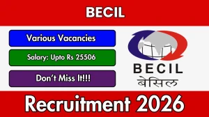 BECIL Recruitment 2026 - Apply Offline for 06 Electrician, Substation Operator and Other Posts