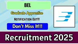 BEL Graduate Apprentice Recruitment 2025 - Apply Online for 84 Posts