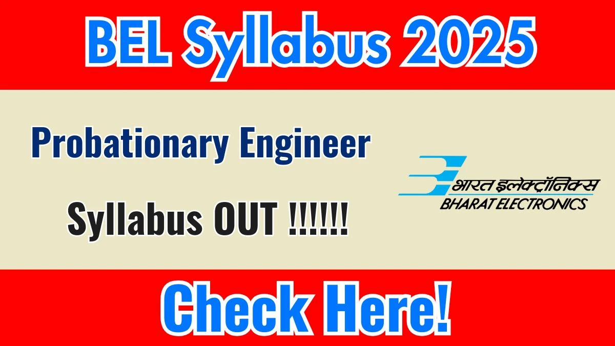 BEL Probationary Engineer Syllabus 2025 - Download PDF & Exam Pattern