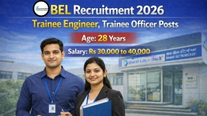 BEL Recruitment 2026 - Apply Online for 51 Trainee Engineer, Trainee Officer Posts