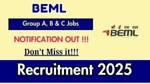 BEML Recruitment 2025 (Short Notice) - Apply Online for 50 Group A, B & C Posts BEML Recruitment 2025 (Short Notice) - Apply Online for 50 Group A, B & C Posts