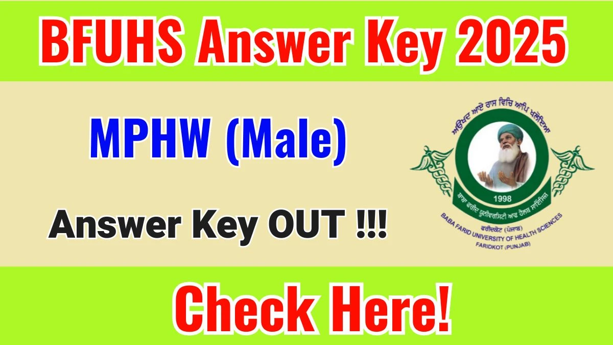 BFUHS MPHW (Male) Answer Key 2025 OUT - Download PDF, Response Sheet & Objection Link