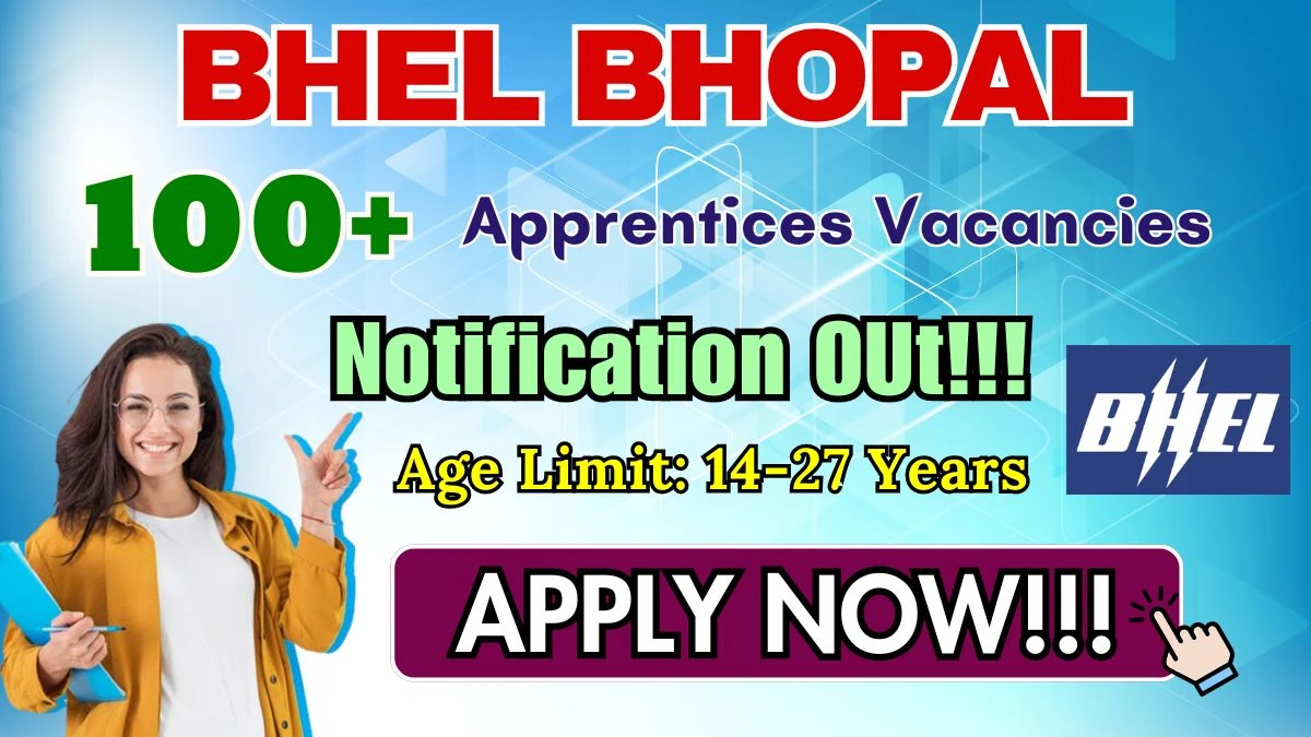 BHEL Bhopal Apprentices Recruitment 2025 – Apply Online for 160 Posts