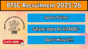 Bihar BTSC Sports Trainer Recruitment 2025 - Apply Online for 65 Posts