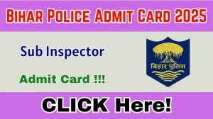 Bihar Police SI Admit Card 2025 - Download Hall Ticket