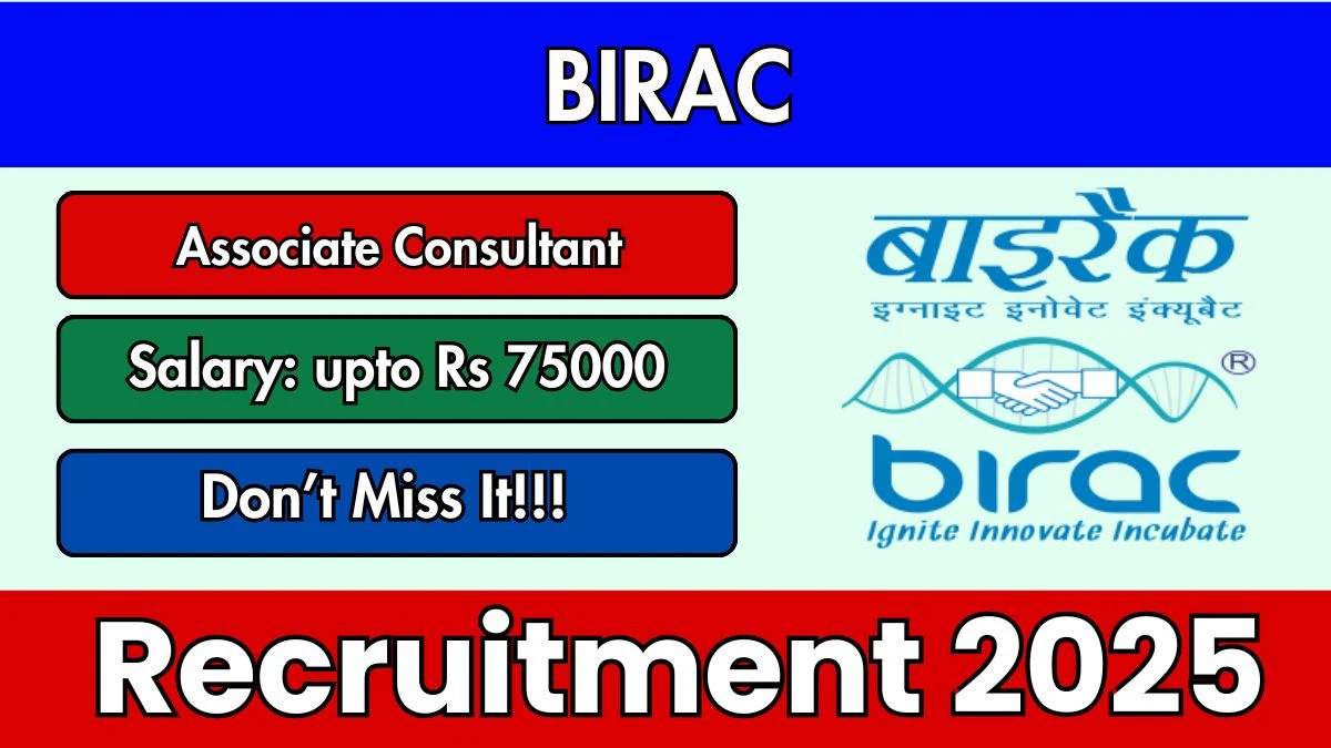 BIRAC Associate Consultant Recruitment 2025 - Apply Online for 02 Posts