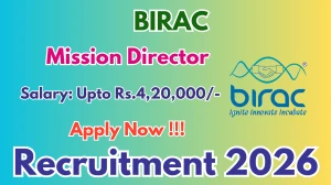 BIRAC Mission Director Recruitment 2025-26 - Apply Online