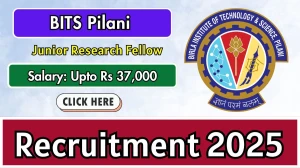 BITS Pilani Junior Research Fellow Recruitment 2026 - Apply Online