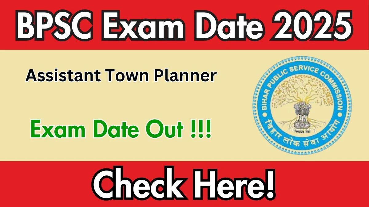 BPSC ATP Exam Date 2025 Out – Check Written Exam Schedule at bpsc.bihar.gov.in