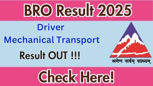 BRO Driver Result 2025 OUT (Direct Link) - Download Scorecard @bro.gov.in