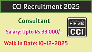 CCI Consultant Recruitment 2025 – Walk in