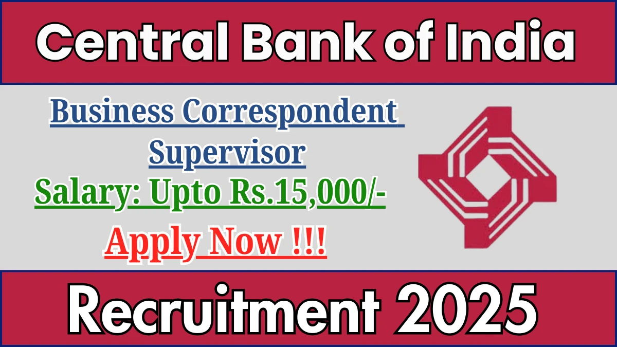 Central Bank of India Business Correspondent Supervisor Recruitment 2025 - Apply Offline