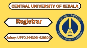 Central University of Kerala Registrar Recruitment 2025-26 - Apply Online