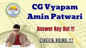 CG Vyapam Amin Patwari Answer Key 2025 OUT - Download PDF, Response Sheet & Objection Link CG Vyapam Amin Patwari Answer Key 2025 OUT - Download PDF, Response Sheet & Objection Link