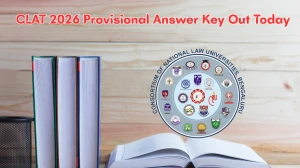 CLAT 2026 Provisional Answer Key Out Today at 5PM on consortiumofnlus.ac.in Direct Link to Download Answer Key