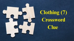 Clothing Crossword Clue Irish Daily Mail Quick 7 letters Answer