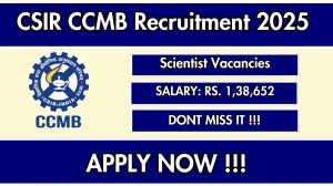 CSIR CCMB Scientist Recruitment 2025 - Apply Online for 13 Posts CSIR CCMB Scientist Recruitment 2025 - Apply Online for 13 Posts