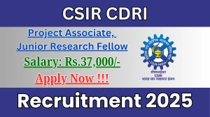 CSIR CDRI Recruitment 2025 – Apply Online for 09 Project Associate, Junior Research Fellow Posts