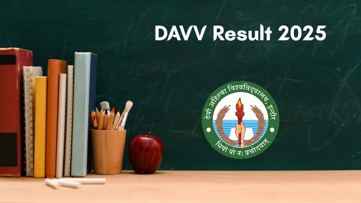 DAVV Result 2025 Out at dauniv.ac.in Direct Link to Download 3rd, 6th and 7th Sem Result
