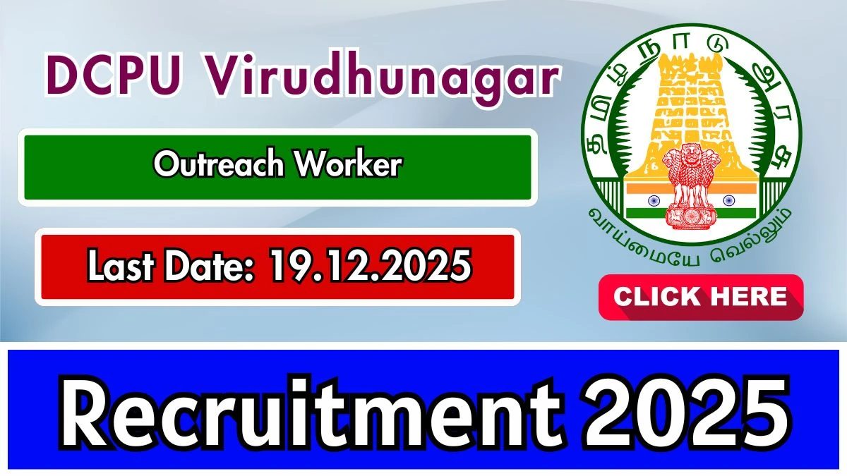 DCPU Virudhunagar Outreach Worker Recruitment 2025 - Apply Offline