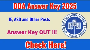 DDA Answer Key 2025 OUT For JE, ASO and Other Posts - Download PDF, Response Sheet & Objection Link