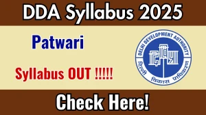 DDA Patwari Syllabus 2025 - Download PDF & Exam Pattern